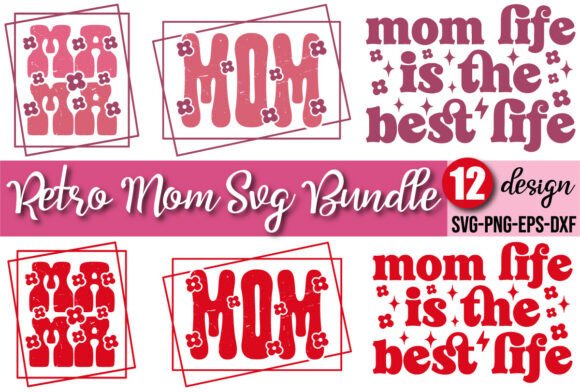 12 Retro Mom SVG Bundle: Graphics for Crafts