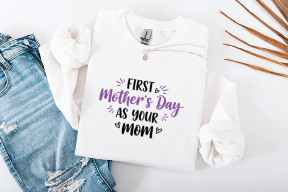 First Mother's Day SVG: Premium Graphics for Crafts