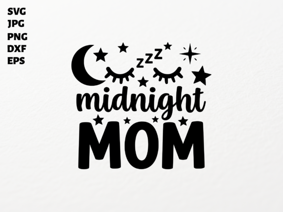 Midnight Mom SVG: Crafts & Graphics Review