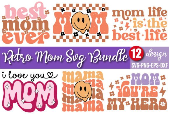 Retro Mom SVG Bundle 4: Graphics for Crafts