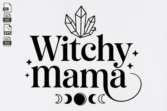 Witchy Mama SVG: Crafts & Graphics for Branding